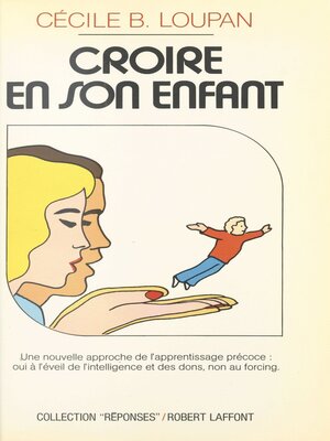 cover image of Croire en son enfant